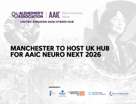 Promotional graphic showing manchester to host uk hub for aaic neuro next 2026